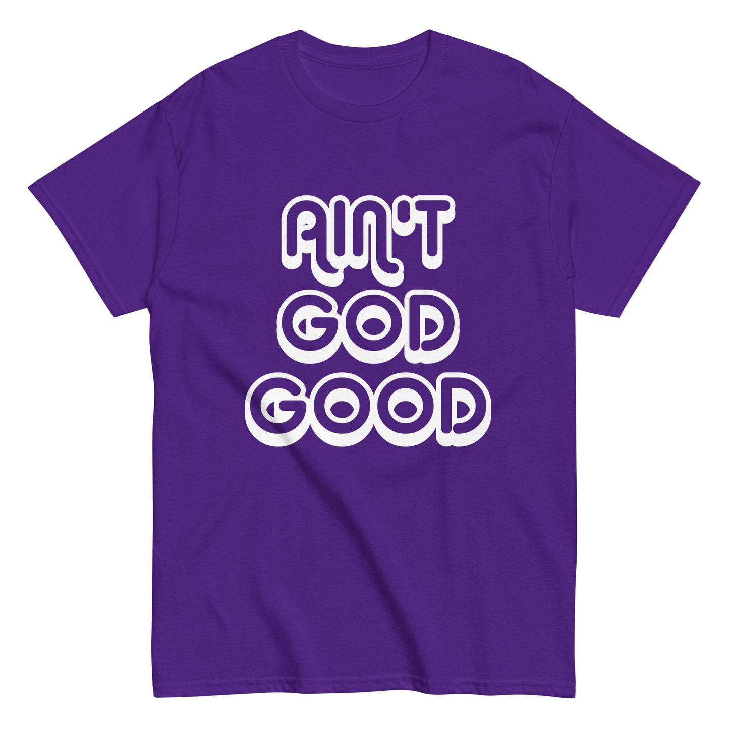 Ain"t God Good Tee (Purple)